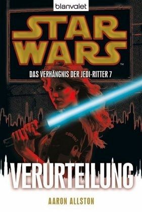 Buch-Reihe Star Wars - Das Verhängnis der Jedi-Ritter