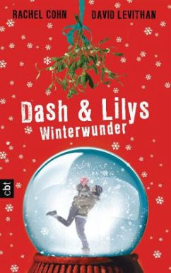 Winterwunder / Dash & Lily Bd.1 - Cohn, Rachel; Levithan, David