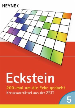 Eckstein - 200-mal um die Ecke gedacht - Eckstein