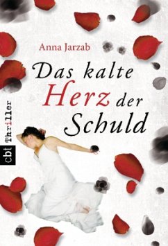 Das kalte Herz der Schuld - Jarzab, Anna