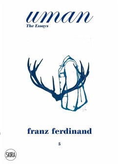 Uman: The Essays, #5: Franz Ferdinand: The Tracht - Bessing, Joachim