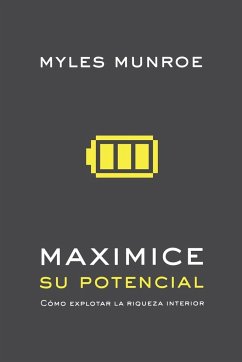 Maximizing Your Potential (Spanish) - Munroe, Myles