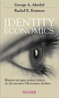 Identity Economics - Kranton, Rachel E.;Akerlof, George A.