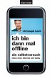 Ich bin dann mal offline - Bild 1