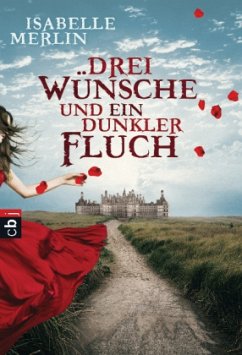 Drei Wünsche und ein dunkler Fluch - Merlin, Isabelle