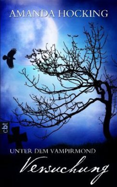 Versuchung / Unter dem Vampirmond Bd.1 - Hocking, Amanda
