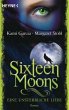 Sixteen Moons - Eine unsterbliche Liebe... - Bild 1