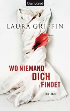 Wo niemand dich findet - Griffin, Laura