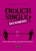 Endlich Single!