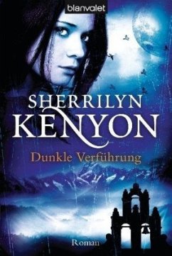 Dunkle Verführung / Dark Hunter Bd.9 - Kenyon, Sherrilyn