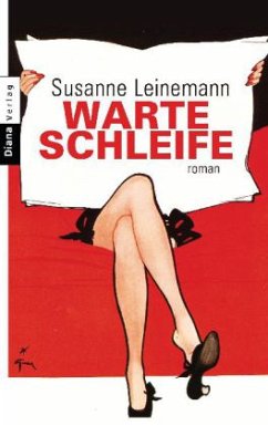 Warteschleife - Leinemann, Susanne