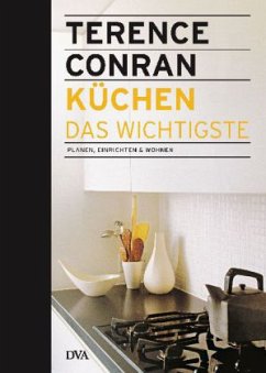 Küchen - das Wichtigste - Conran, Terence