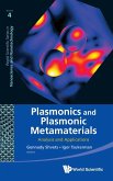 PLASMONICS AND PLASMONIC METAMATERIALS