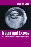 Traum und Exzess