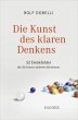 Die Kunst des klaren Denkens - Bild 1