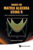 Hands-On Matrix Algebra Using R