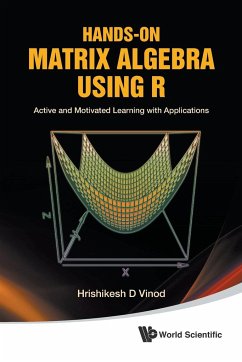 Hands-On Matrix Algebra Using R - Vinod, Hrishikesh D.