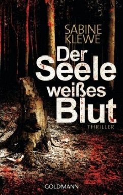 Der Seele weißes Blut / Louis & Salomon Bd.1 - Klewe, Sabine