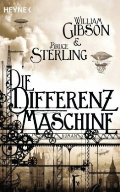 Die Differenzmaschine - Sterling, Bruce;Gibson, William