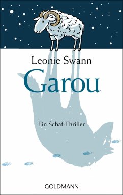 Garou / Schaf-Thriller Bd.2 - Swann, Leonie