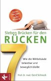 Sieben Brücken für den Rücken