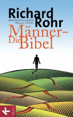 Die Männer-Bibel - Rohr, Richard