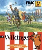 Wikinger / Frag doch mal ... die Maus! Die Sachbuchreihe Bd.23