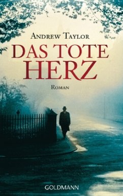Das tote Herz - Taylor, Andrew