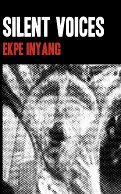 Silent Voices - Inyang, Ekpe