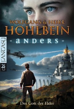 Der Gott der Elder / Anders Bd.4 - Hohlbein, Heike; Hohlbein, Wolfgang