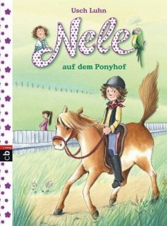 Nele auf dem Ponyhof / Nele Bd.2 - Luhn, Usch