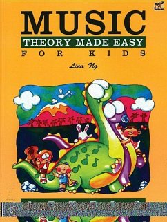 Music Theory Made Easy for Kids, Level 2 - Ng, Lina