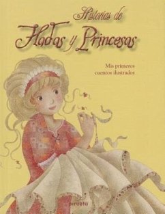 Historias de Hadas y Princesas - Agin, Elodie; Calouan; Cottin, Sophie