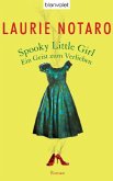 Spooky Little Girl - Ein Geist zum Verlieben