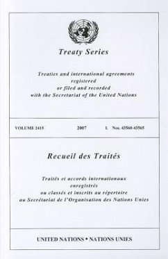 Treaty Series, Volume 2415: Treaties and International Agreements Registered or Filed and Recorded with the Secretariat of the United Nations