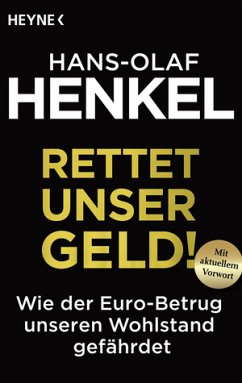 Rettet unser Geld! - Henkel, Hans-Olaf