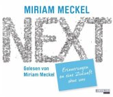 NEXT - Erinnerungen an eine Zukunft ohne uns NEXT - Erinnerungen an eine Zukunft ohne uns
