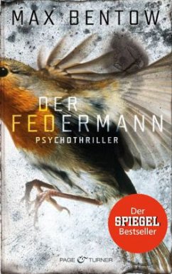 Der Federmann / Nils Trojan Bd.1 - Bentow, Max