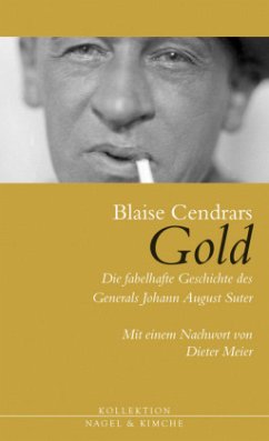 Gold - Cendrars, Blaise