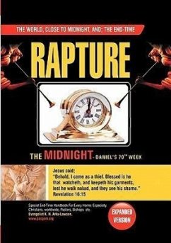 The World, Close to Midnight, and: THE END-TIME: RAPTURE - Expanded Version - Arku-Lawson, Kofi Nuku
