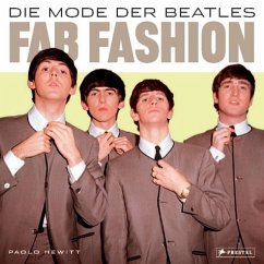 Fab Fashion. Die Mode der Beatles - Hewitt, Paolo