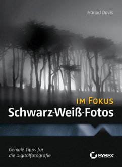 Schwarz-Weiß-Fotos im Fokus - Davis, Harold