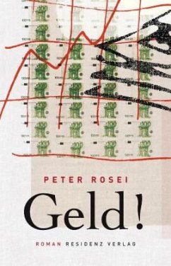 Geld! - Rosei, Peter