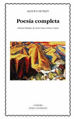 Poesía completa - Gómez López, Jesús Isaías; Huxley, Aldous