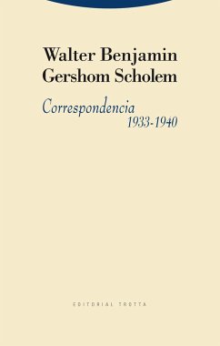 Correspondencia, 1933-1940 - Benjamin, Walter; Scholem, Gershom