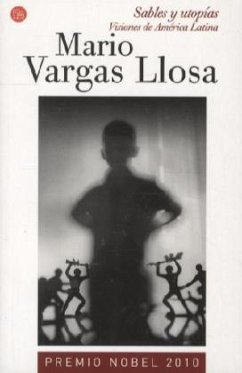 Sables y utopias - Vargas Llosa, Mario