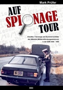 AUF SPIONAGE TOUR - Prüfer, Mark