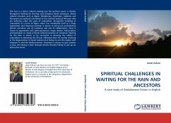 SPIRITUAL CHALLENGES IN WAITING FOR THE RAIN AND ANCESTORS - Kahari, Leslei