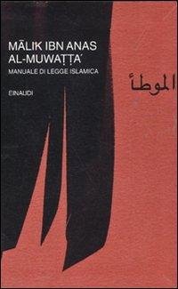 Cover Al-Muwatta'. Manuale di legge islamica