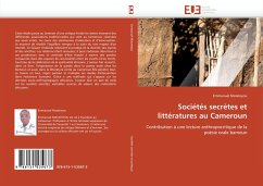 Sociétés secrètes et littératures au Cameroun - Matateyou, Emmanuel